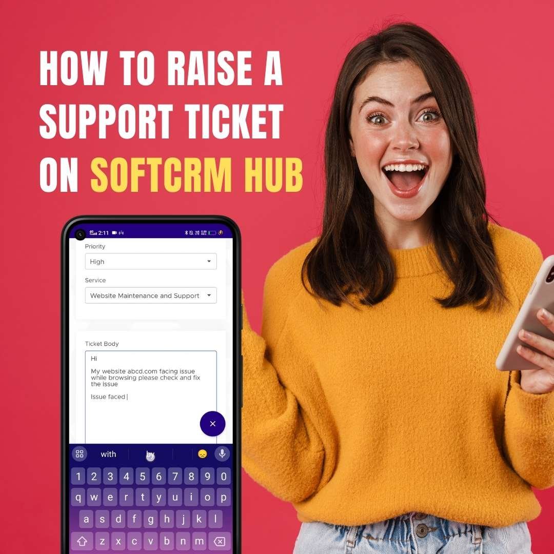 How to Raise a Support Ticket on SoftCRM HUB